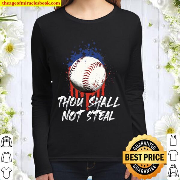 Thou Shall Not Steal – Baseball Softball Us American Flag Women Long Sleeved