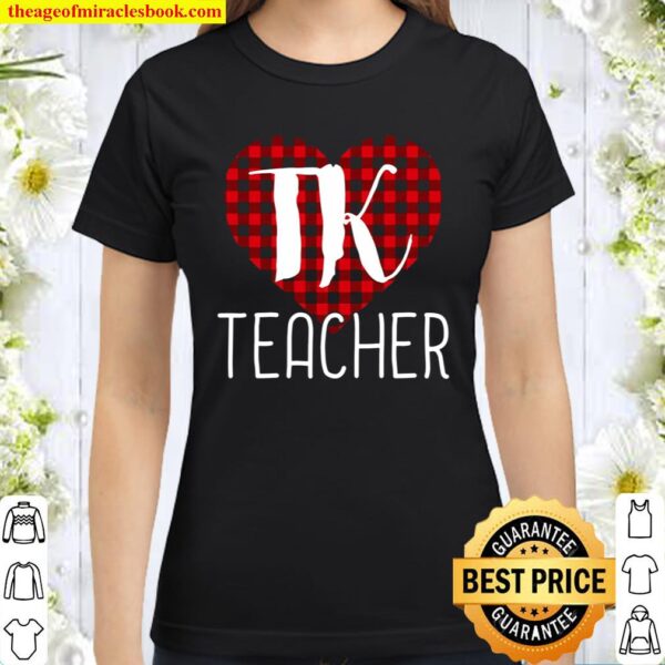 Tk Teacher Valentine’s Day Buffalo Plaid Heart Tee Classic Women T-Shirt