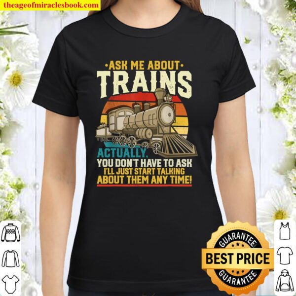 Trainspotting Trainspotter Model Trains Train Model Classic Women T-Shirt