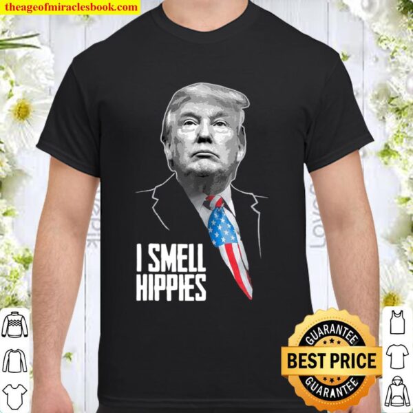 Trump I Smell Hippies – Funny Conservative Reagan Shirt