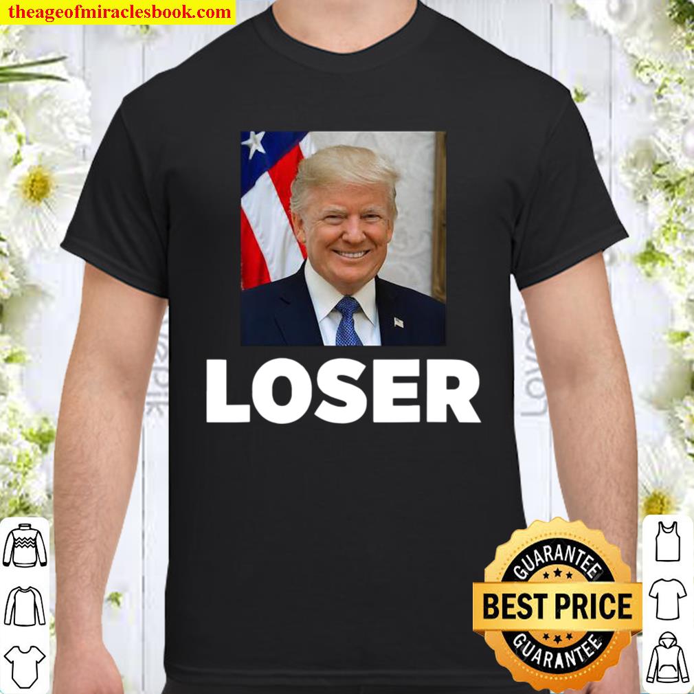 Trump Loser President Smile American Flag Election limited Shirt, Hoodie, Long Sleeved, SweatShirt