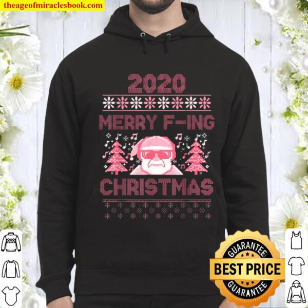 Ugly Santa Sweater Merry Christmas Curse Bad Word Funny 2020 Hoodie