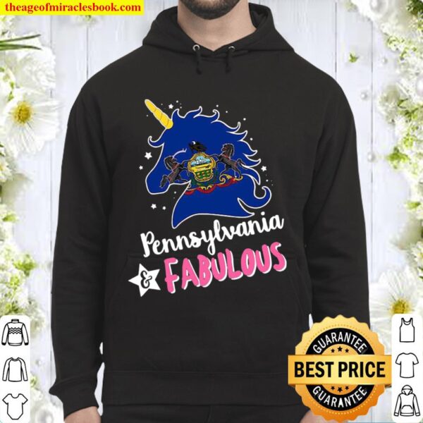 Unicorn Pennsylvania Fabulous Hoodie