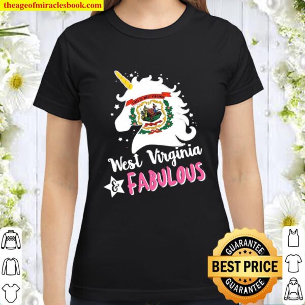Unicorn West Virginia Fabulous Classic Women T-Shirt