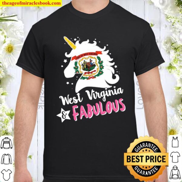 Unicorn West Virginia Fabulous Shirt