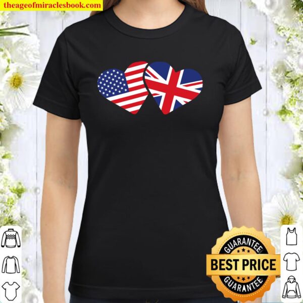 United Kingdom Usa Flag Heart British American Love Classic Women T-Shirt