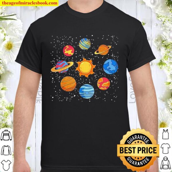Universe planets gift idea science lover astronomy Shirt