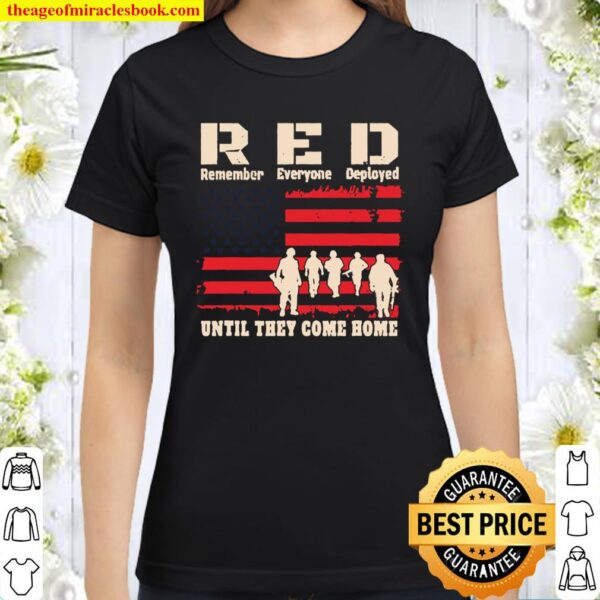 Until They Come Red Friday America Freedoms Liberties Classic Women T-Shirt