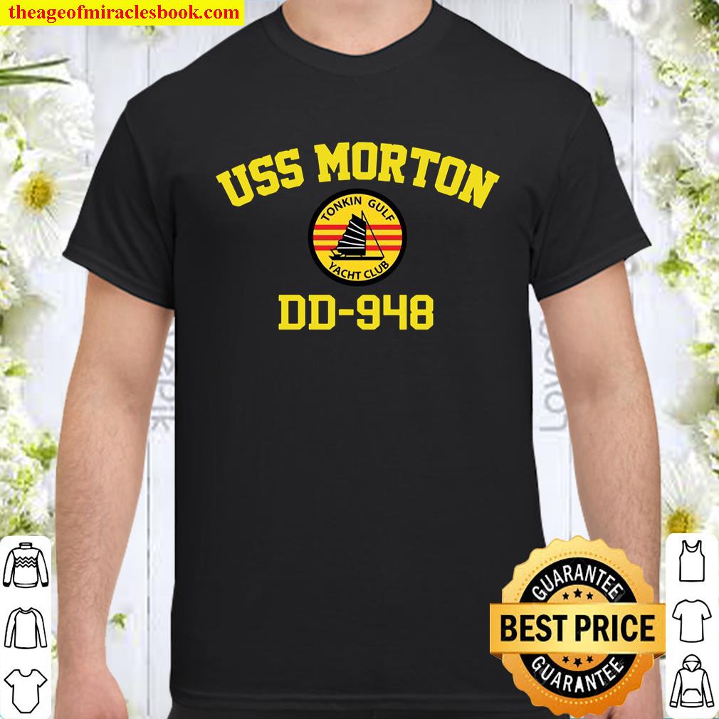 Uss Morton Dd-948 Tonkin Gulf Yacht Club New Shirt