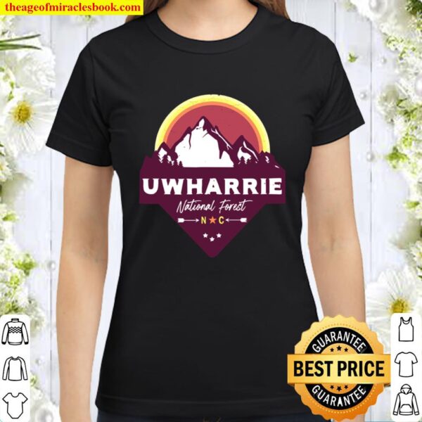 Uwharrie National Forest North Carolina Morrow Mountain Classic Women T-Shirt