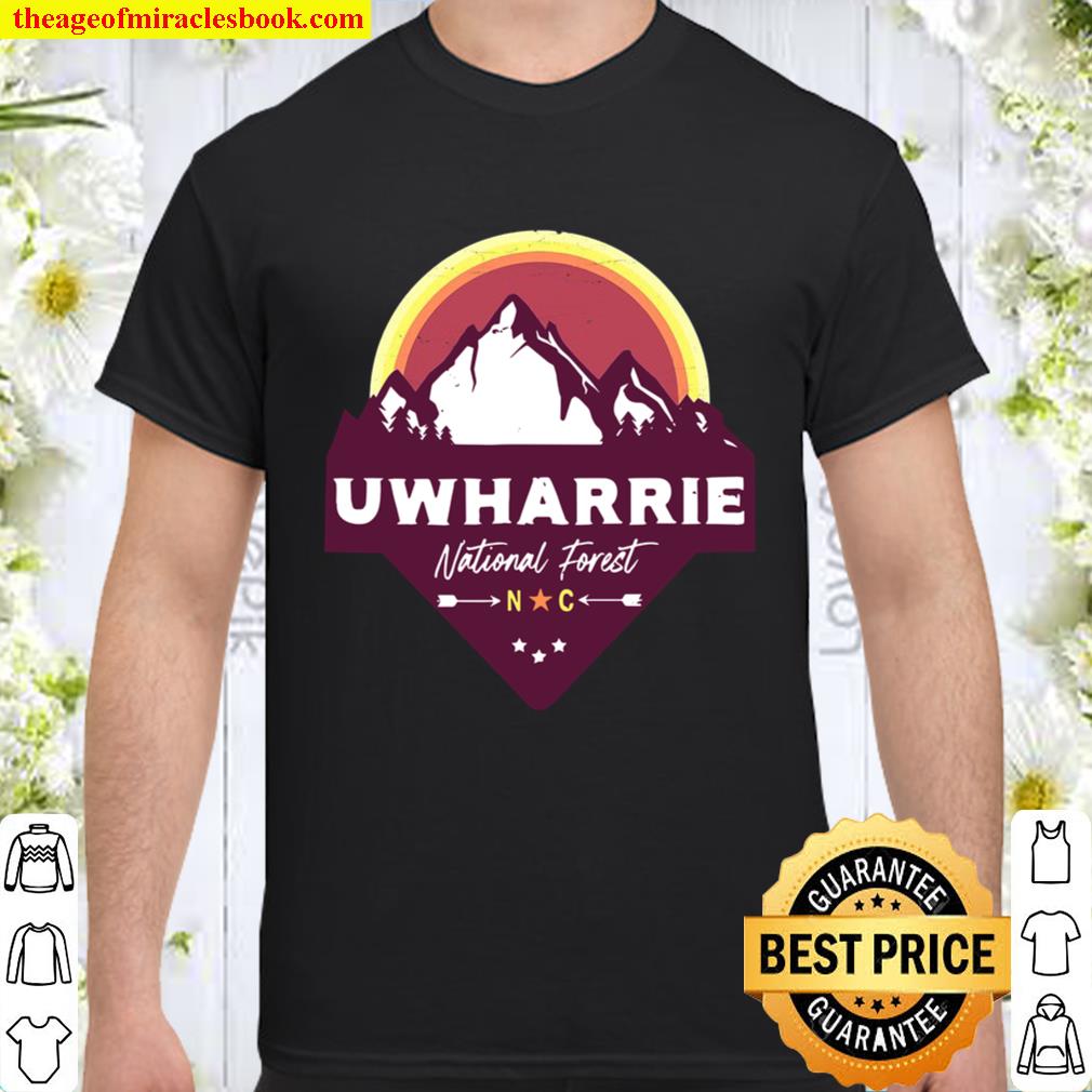 Uwharrie National Forest North Carolina Morrow Mountain 2020 Shirt, Hoodie, Long Sleeved, SweatShirt