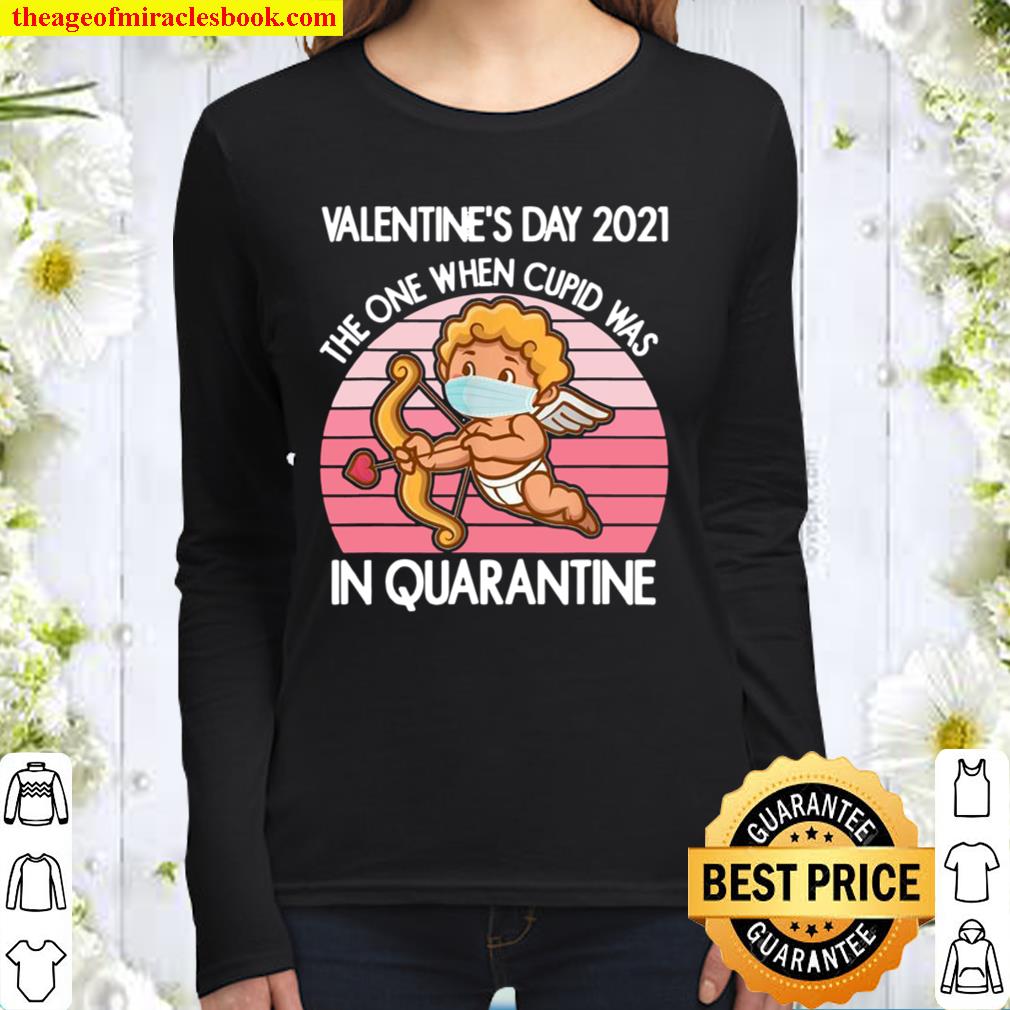 Valentine’s Day 2021 The One When Cupid Was In Quarantine Women Long Sleeved