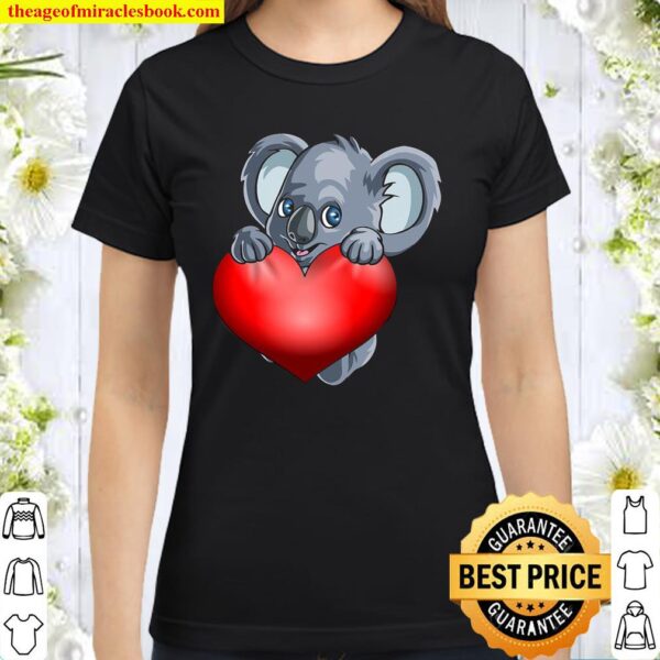 Valentine’s Day Koala Bear Heart Gift Women Men Girl Classic Women T-Shirt