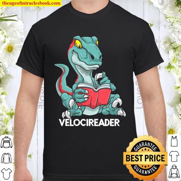 Velocireader Funny Reading Velociraptor Dinosaur Book Reader Shirt