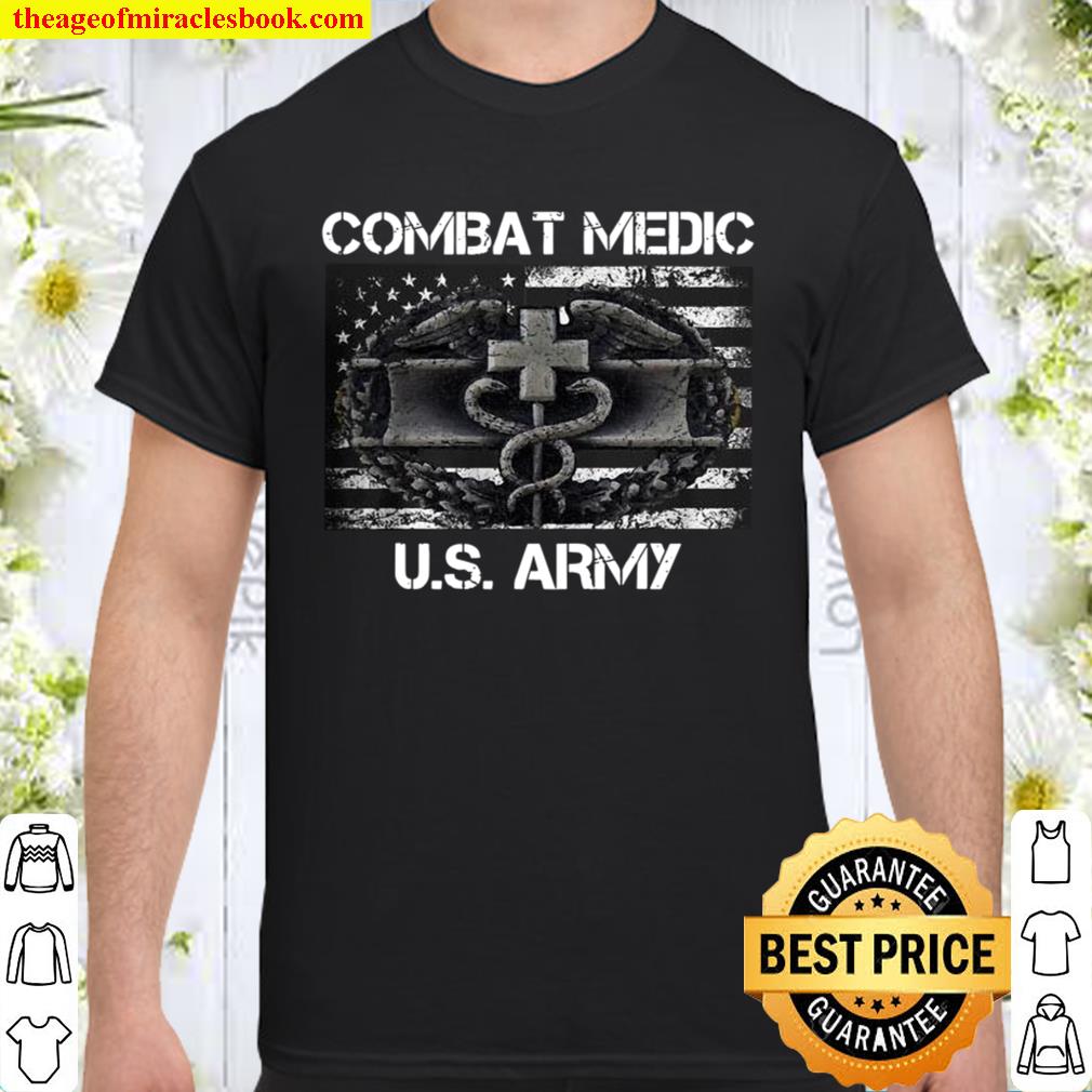Vintage Army Combat Medic Veteran Gift for US Army Veteran Shirt