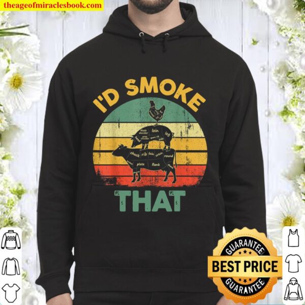 Vintage I_d Smoke That Funny BBQ Meat Smoker Grilling Gift Hoodie