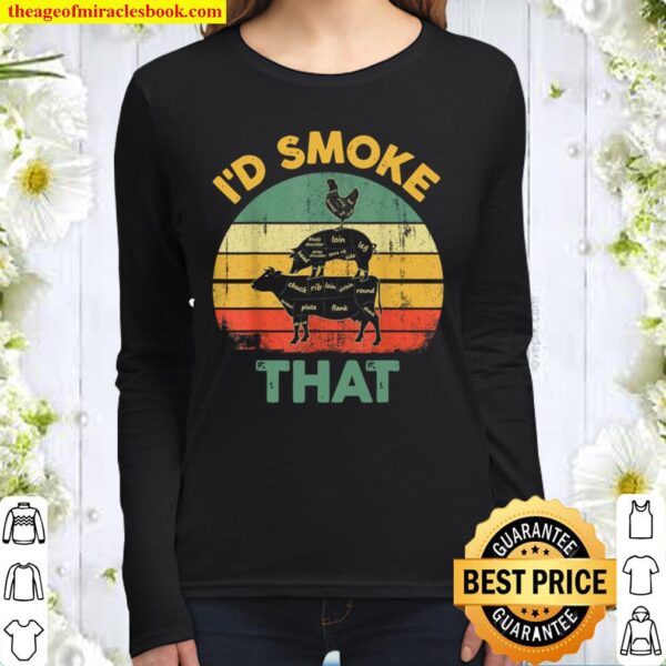 Vintage I_d Smoke That Funny BBQ Meat Smoker Grilling Gift Women Long Sleeved