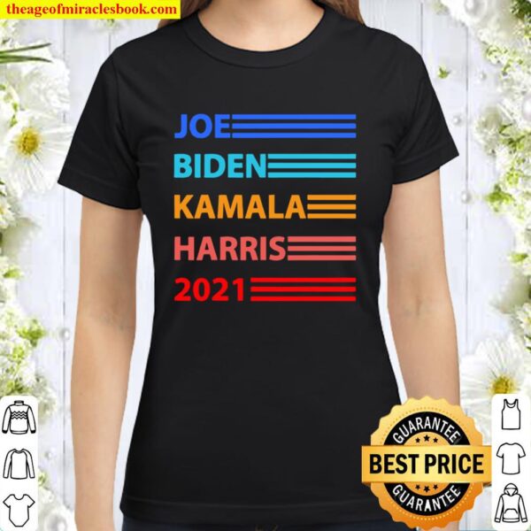Vintage Joe Biden Kamala Harris Biden Harris 2021 Classic Women T-Shirt