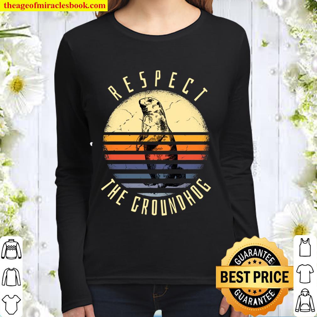 Vintage Retro Respect The Groundhog, Groundhog Day Pullover Women Long Sleeved