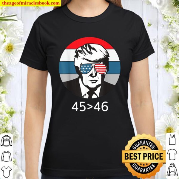 Vintage Trump Is Always My 45th President 2020 Gift Classic Women T-Shirt