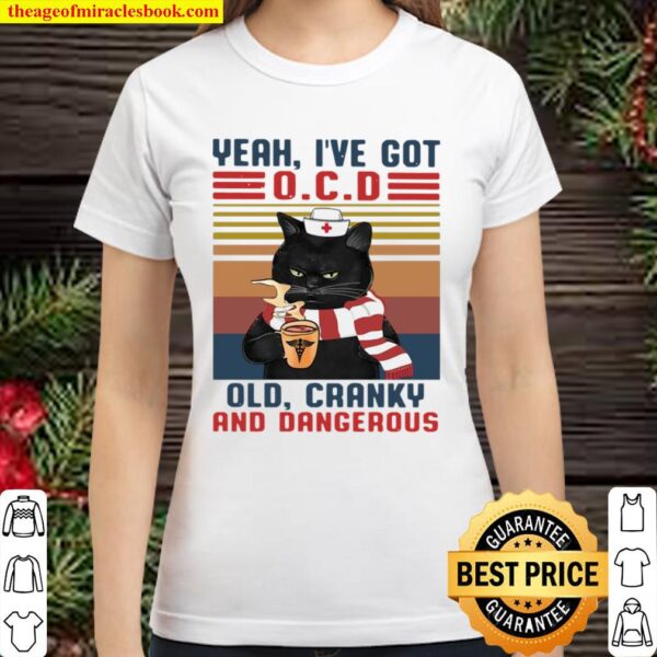 Vintage cat yeah I’ve got O.C Classic Women T-Shirt