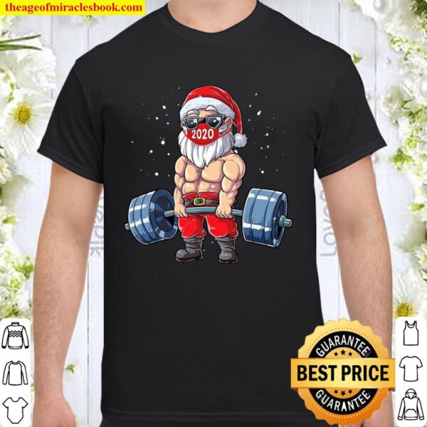 Weight Lifting Santa Christmas 2020 Just One More I Promise Shirt
