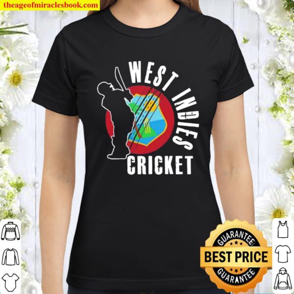 West indies cricket Classic Women T-Shirt