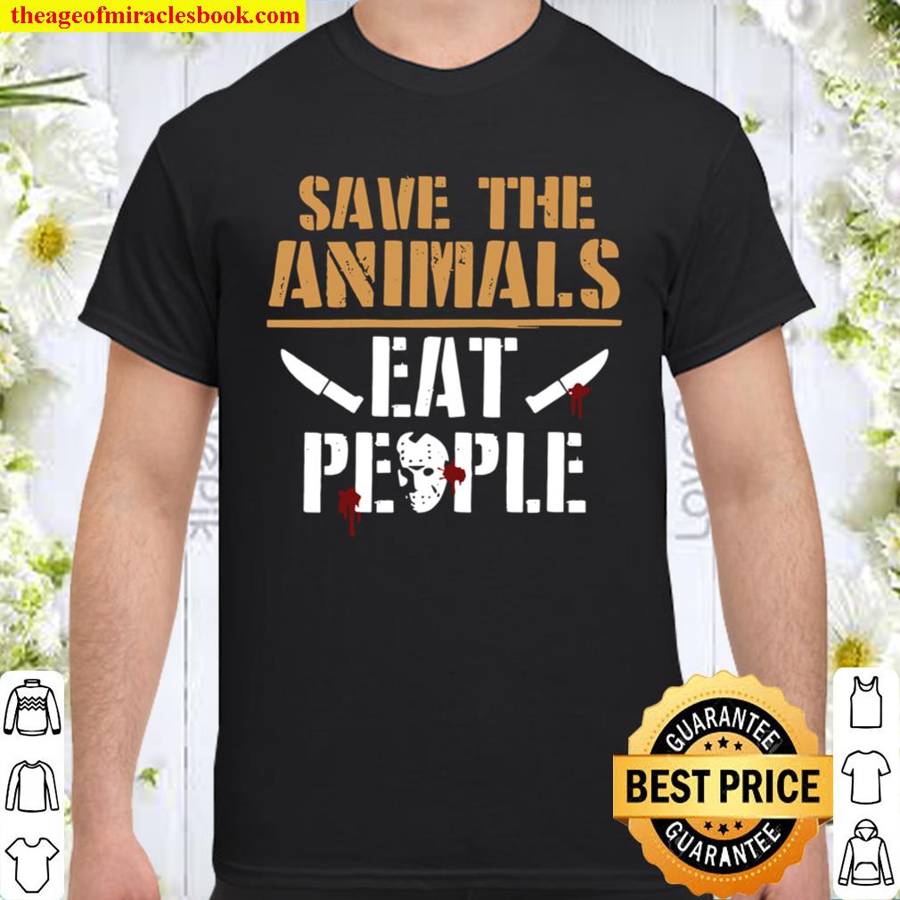 Womens Save The Animals Eat People Vegan Activist Shirt