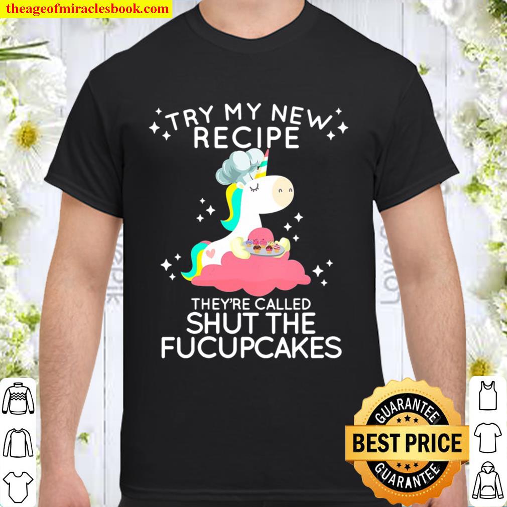 Womens Shut The Fucupcakes Funny New Recipe Fucking Unicorn V-Neck 2020 Shirt, Hoodie, Long Sleeved, SweatShirt