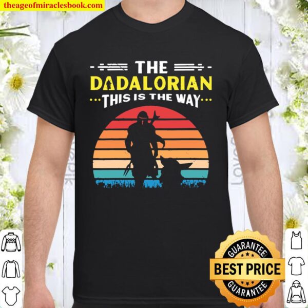Womens The Dadalorian This is the Way - Father Star Dad Mando Wars V-N Shirt