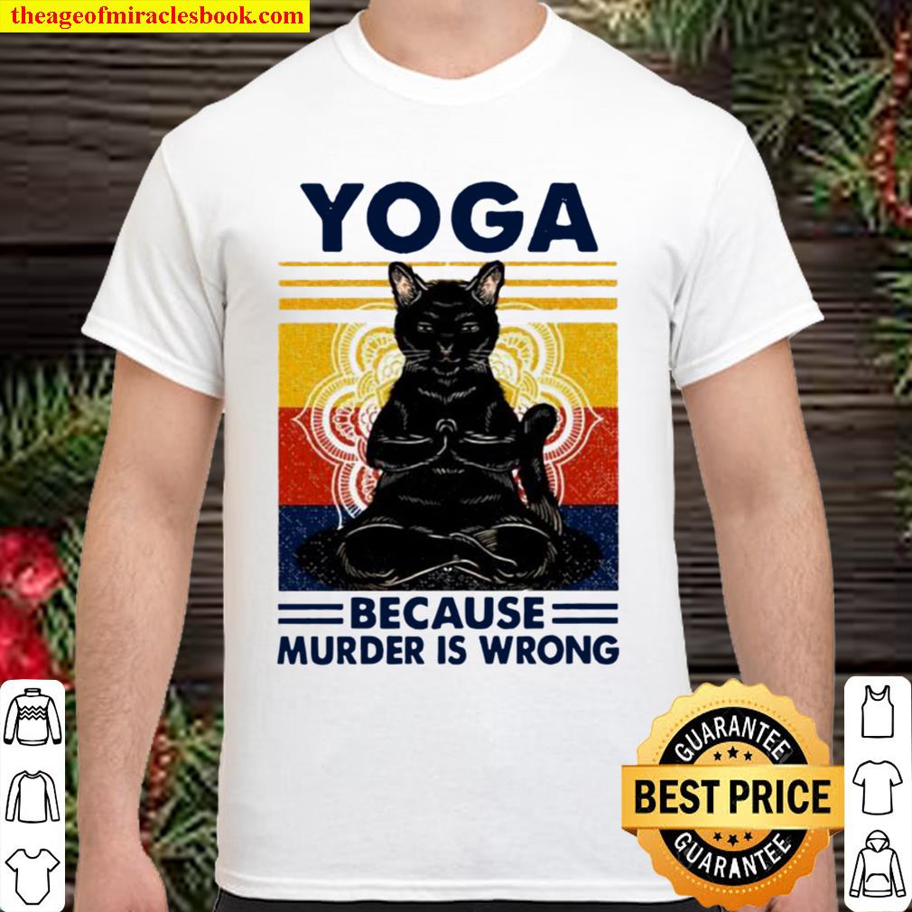 Yoga because murder is wrong black cat vintage hot Shirt, Hoodie, Long Sleeved, SweatShirt