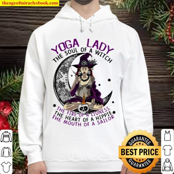 Yoga lady the soul of a witch the fire of a lioness the heart of a hip Hoodie