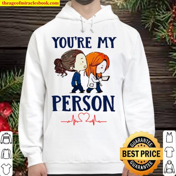You’re My Person Heartbeat Nursing Hoodie