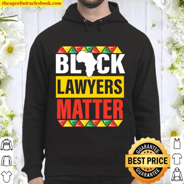 black Lawyers matter black history month pride men women Hoodie