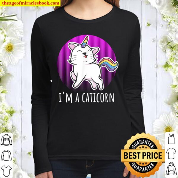 i_m a Caticorn t-shirt Caticorn Vintage Funny Cat Unicorn Women Long Sleeved