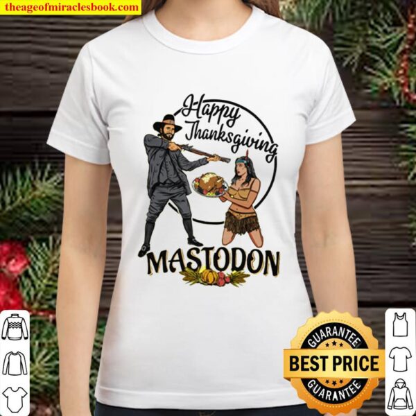 mastodon happy thanksgiving day Classic Women T-Shirt