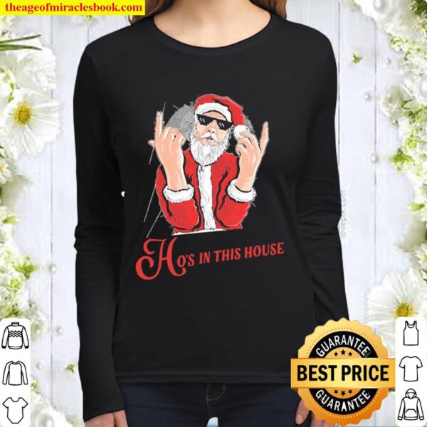 there_s some hoes in this house christmas Women Long Sleeved