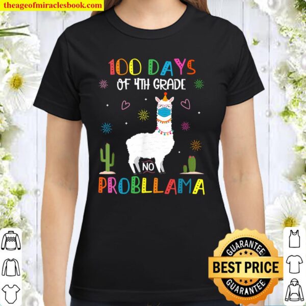 100 Days Of 4Th Grade No Probllama Llama Mask Quarantine Classic Women T-Shirt