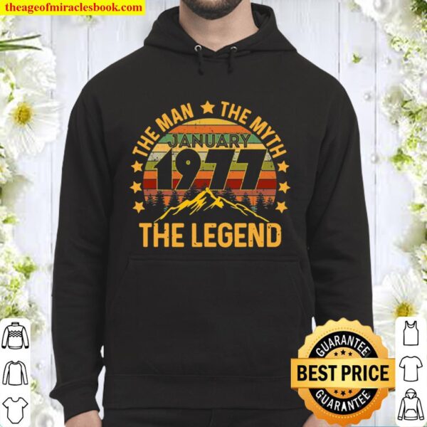 44 Years Old Birthday Gifts The Man Myth Legend January 1977 Ver2 Hoodie