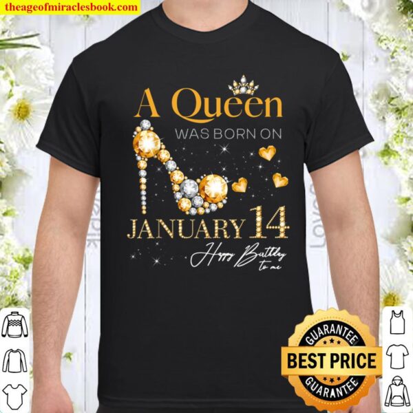A Queen Was Born on January 14, 14th January Birthday Shirt