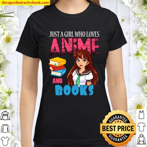 Anime Lover Librarian Just a Girl Who Loves Anime And Books Pullover Classic Women T-Shirt