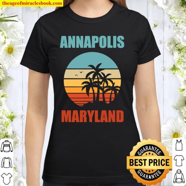 Annapolis Maryland Vintage Vacation Classic Women T-Shirt