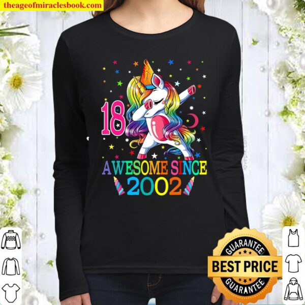 Awesome Since 2002 Dabbing Unicorn 18Th Birthday Women Long Sleeved