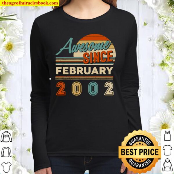 Awesome Since February 2002 19th Quarantine Bithday Gift Women Long Sleeved