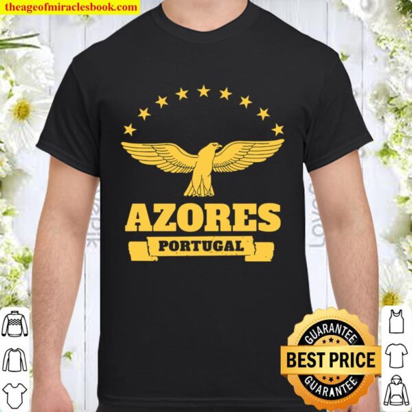Azores Portugal Island – Portuguese Pride Gift Shirt