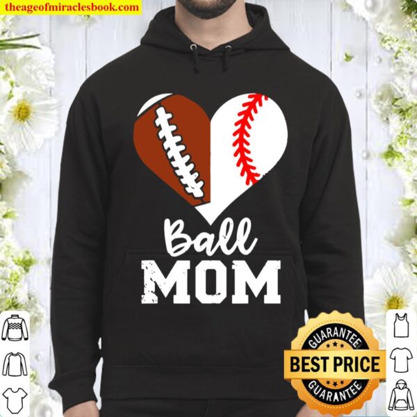 Ball Mom Heart Funny Football Baseball Mom Hoodie