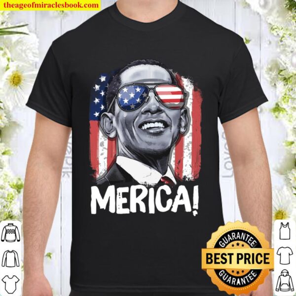 Barack Obama 4Th Of July Merica Men Women American Flag Gift Shirt