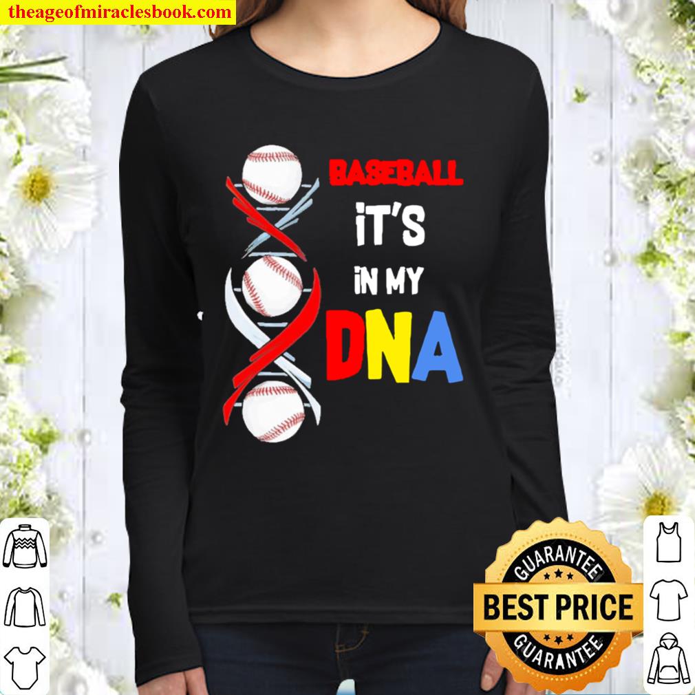 Baseball it’s in my dna Women Long Sleeved