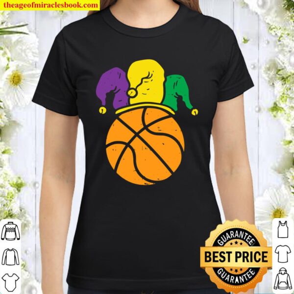 Basketball Jester Hat Mardi Gras Carnival Player Coach Gift Classic Women T-Shirt