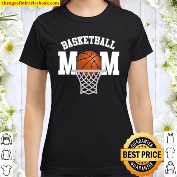 Basketball Mom Classic Women T-Shirt